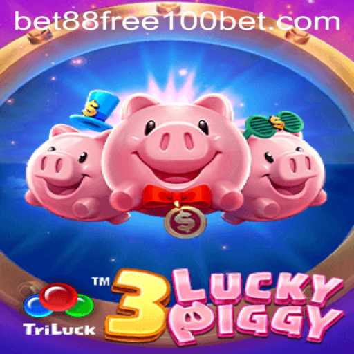 Exploring the Exciting World of 3LUCKYPIGGY and the bet88 Free 100 Offer