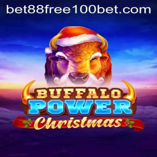 Buffalo Power Christmas: A Festive Spin on Betting with Bet88 Free 100
