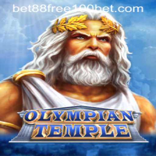 Discover the Thrill of OlympianTemple and Unlock Bet88 Free 100 Opportunity