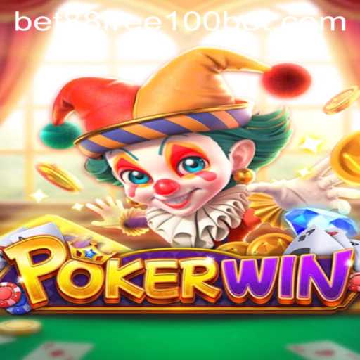 Discover the Thrilling World of POKERWIN with Bet88 Free 100 Offer