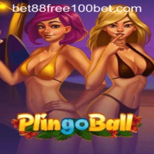 Exploring Plingoball and the Exciting Bet88 Free 100 Offer