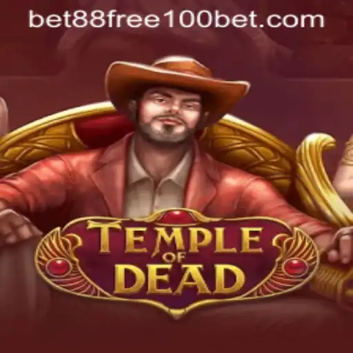 Exploring the Thrills of TempleofDead and the Exciting Bet88 Free 100 Offer