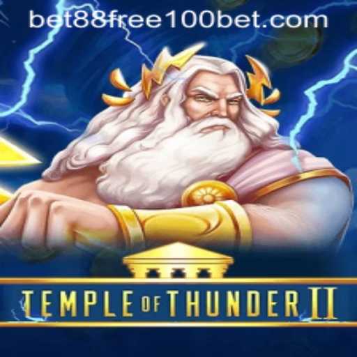 Exploring TempleofThunderII: A Thrilling Adventure with bet88 Free 100 Offer